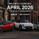 New electric vehicles launched in April 2026 including Kia EV3 Denza Z9 GT and Hyundai Ioniq 3