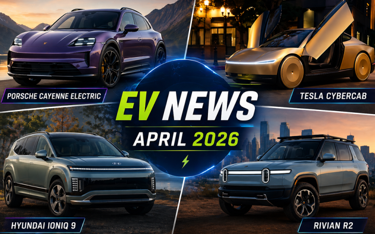 Top electric vehicles April 2026 including Porsche Cayenne Electric Tesla Cybercab Hyundai Ioniq 9 and Rivian R2