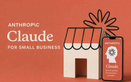 Anthropic Launches "Claude for Small Business