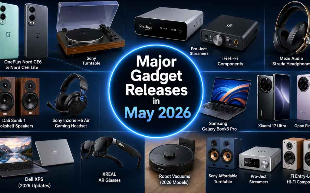 Latest gadget releases May 2026 featuring smartphones audio devices laptops and consumer technology